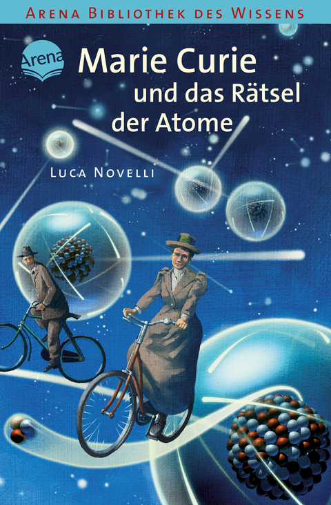 Marie Curie und das Rätsel der Atome - Luca Novelli