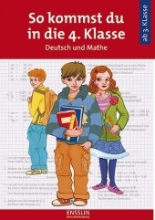 So kommst du in die 4. Klasse - Deutsch und Mathe - Inge Krauß