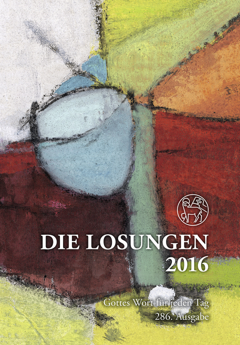 Die Losungen 2016 - Deutschland / Die Losungen 2016