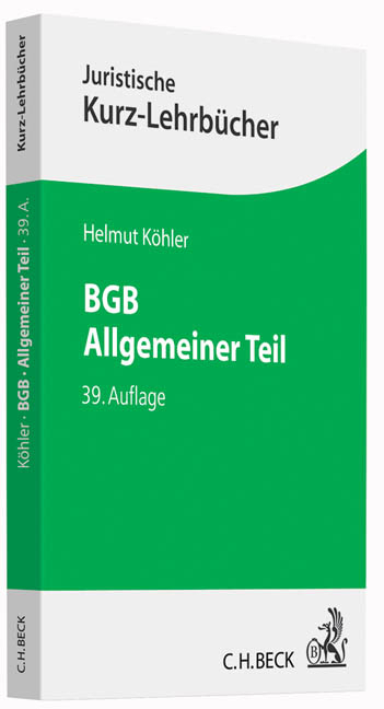 BGB Allgemeiner Teil - Helmut Köhler, Heinrich Lange