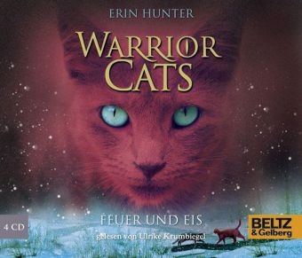 Warrior Cats. Feuer und Eis