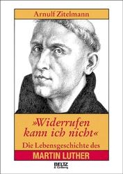 "Widerrufen kann ich nicht!" - Arnulf Zitelmann