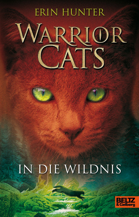 Warrior Cats. In die Wildnis