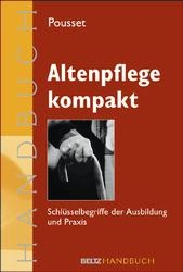 Altenpflege kompakt - 