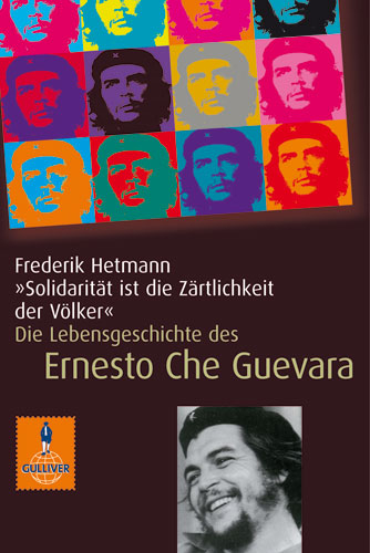 »Solidarität ist die Zärtlichkeit der Völker« - Frederik Hetmann