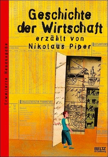 Geschichte der Wirtschaft - Nikolaus Piper