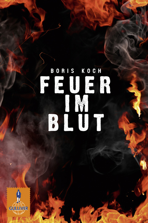 Feuer im Blut - Boris Koch