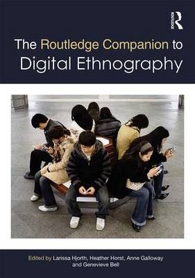 Routledge Companion to Digital Ethnography - 