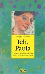 Ich, Paula - Margret Steenfatt