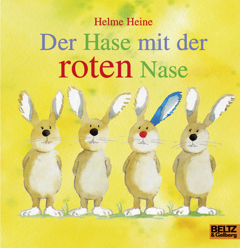 Der Hase mit der roten Nase - Helme Heine