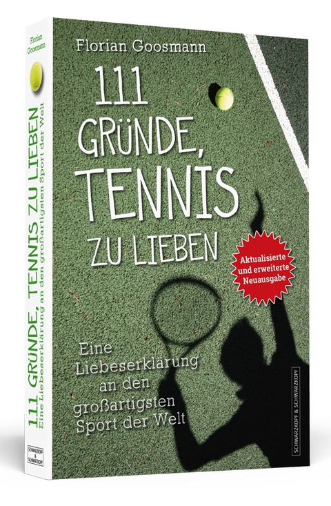 111 Gründe, Tennis zu lieben - Florian Goosmann