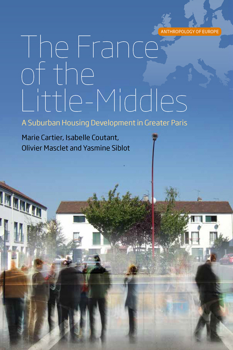 The France of the Little-Middles -  Marie Cartier,  Isabelle Coutant,  Olivier Masclet,  Yasmine Siblot