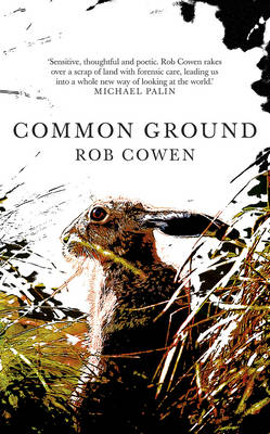 Common Ground - Rob Cowen