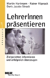 LehrerInnen präsentieren - Martin Hartmann, Rainer Röpnack, Doris Jacobs-Strack