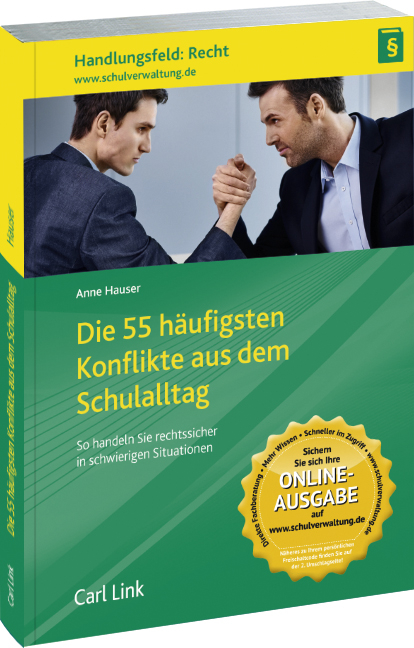 Die 55 häufigsten Konfliktfälle aus dem Schultag - Anne Hauser