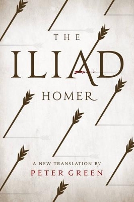 The Iliad -  Homer