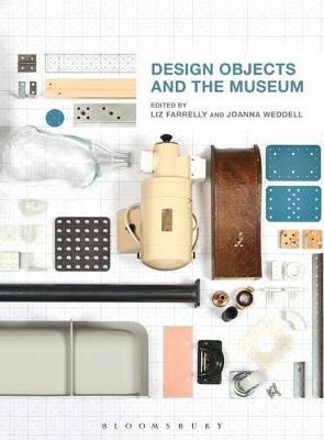 Design Objects and the Museum - 