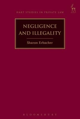 Negligence and Illegality -  Dr Sharon Erbacher