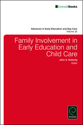 Family Involvement in Early Education and Child Care - 