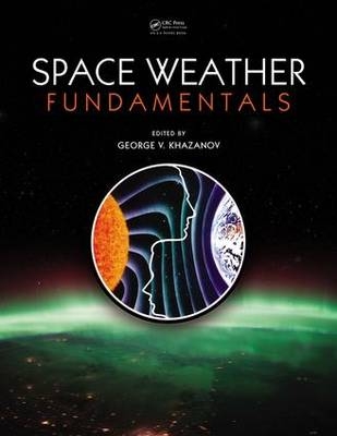 Space Weather Fundamentals - 