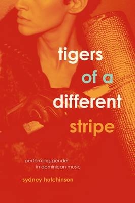 Tigers of a Different Stripe -  Sydney Hutchinson