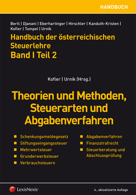 Handbuch der österreichischen Steuerlehre. Band I Teil 2 - Birgitt U. Koran, Eva Rohn, Thomas Bieber, Yvonne Schuchter-Mang, Anton Trauner, Dietmar Aigner, Marian Wakounig