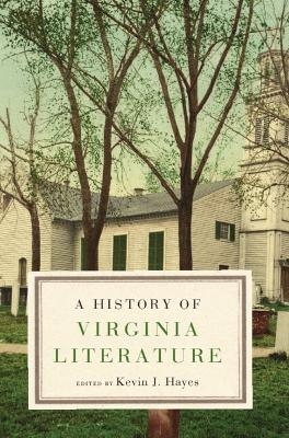 A History of Virginia Literature - 