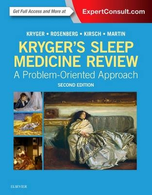 Kryger's Sleep Medicine Review - Meir H. Kryger, Russell Rosenberg, Douglas Kirsch, Lawrence Martin