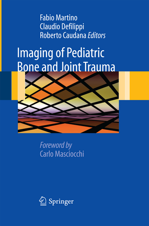 Imaging of Pediatric Bone and Joint Trauma - 