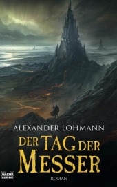 Der Tag der Messer - Alexander Lohmann