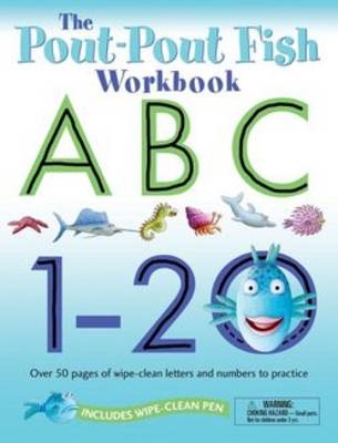 The Pout-Pout Fish Wipe Clean Workbook ABC, 1-20 - Deborah Diesen