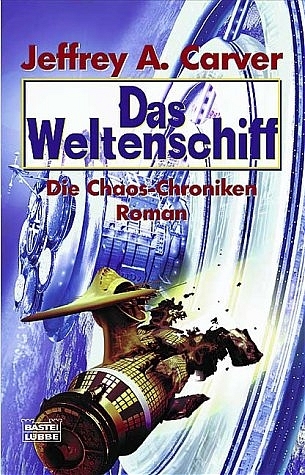 Das Weltenschiff - Jeffrey A Carver