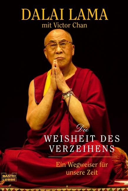 Die Weisheit des Verzeihens - Victor Chan