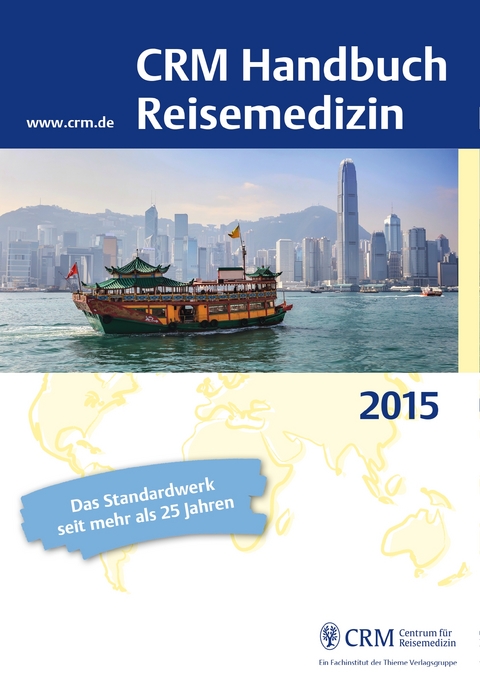 CRM Handbuch Reisemedizin