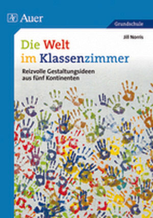 Die Welt im Klassenzimmer - Jill Norris