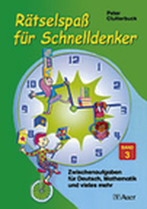 Rätselspaß für Schnelldenker - Peter Clutterbuck