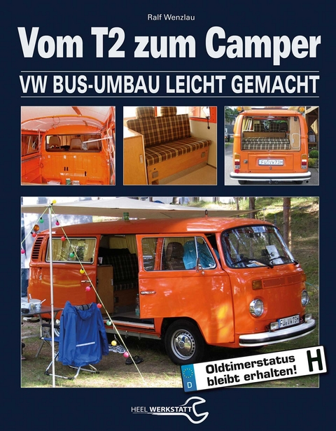 Vom T2 zum Camper - Ralf Wenzlau