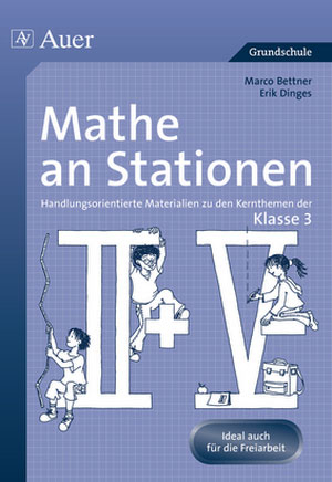 Mathe an Stationen 3 - Marco Bettner, Erik Dinges