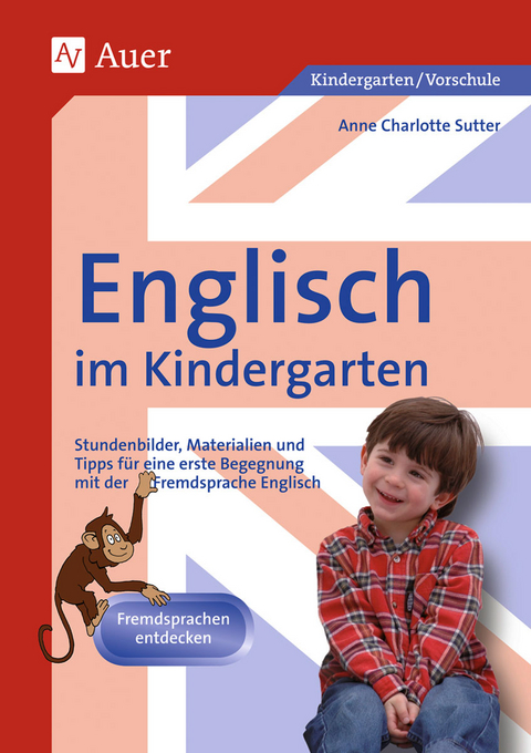 Englisch im Kindergarten - Anne Charlotte Sutter