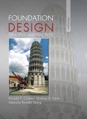 Foundation Design - Donald Coduto, William Kitch, Man-chu Yeung