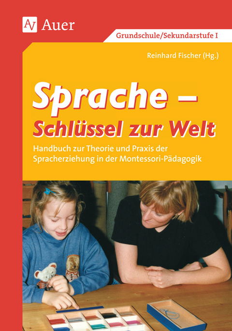 Sprache - Schlüssel zur Welt - 