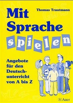 Mit Sprache spielen