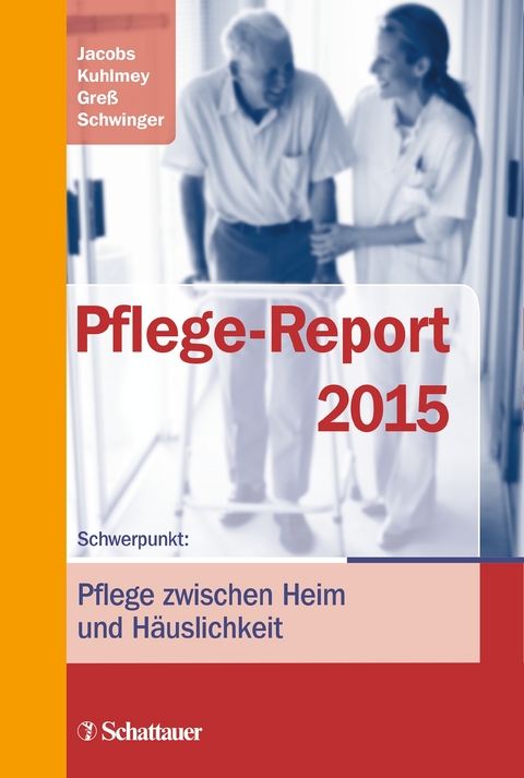 Pflege-Report 2015 - 