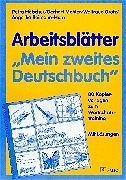 Arbeitsblätter "Mein zweites Deutschbuch" - Petra Hölscher, Gerhart Mahler, Wlatraud Grotz