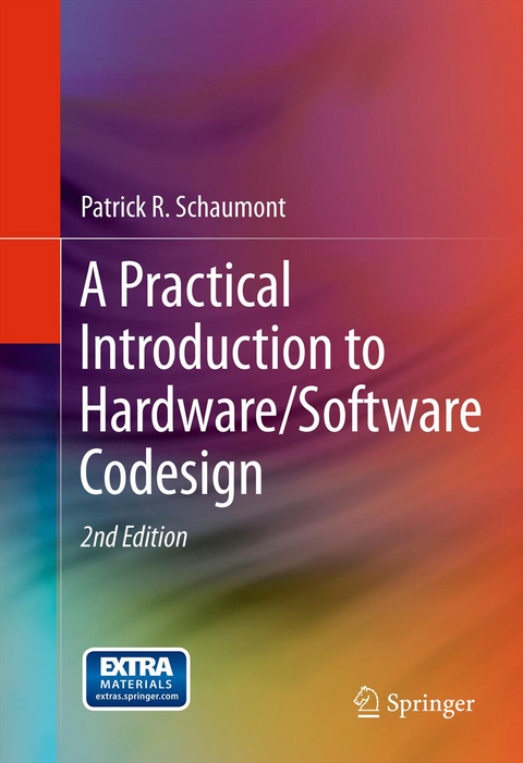 A Practical Introduction to Hardware/Software Codesign - Patrick R. Schaumont