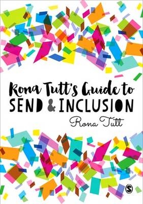 Rona Tutt's Guide to SEND & Inclusion -  Rona Tutt