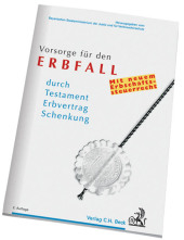 Vorsorge für den Erbfall - 