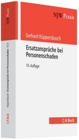 Ersatzansprüche bei Personenschaden - Gerhard Küppersbusch