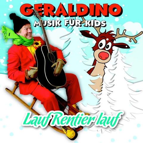 Lauf Rentier lauf -  Geraldino