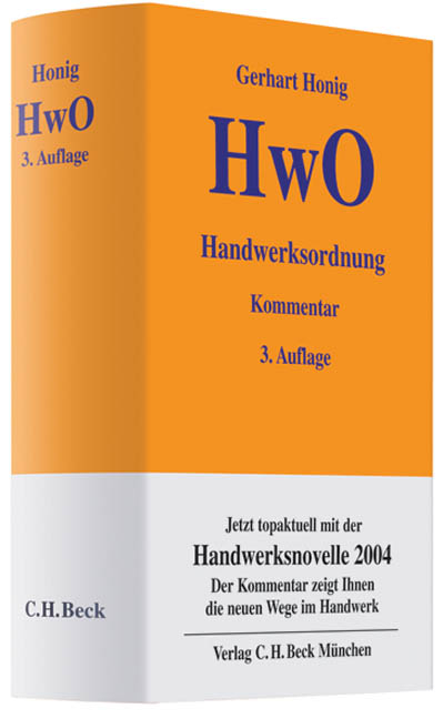 Handwerksordnung - Gerhart Honig, Matthias Knörr